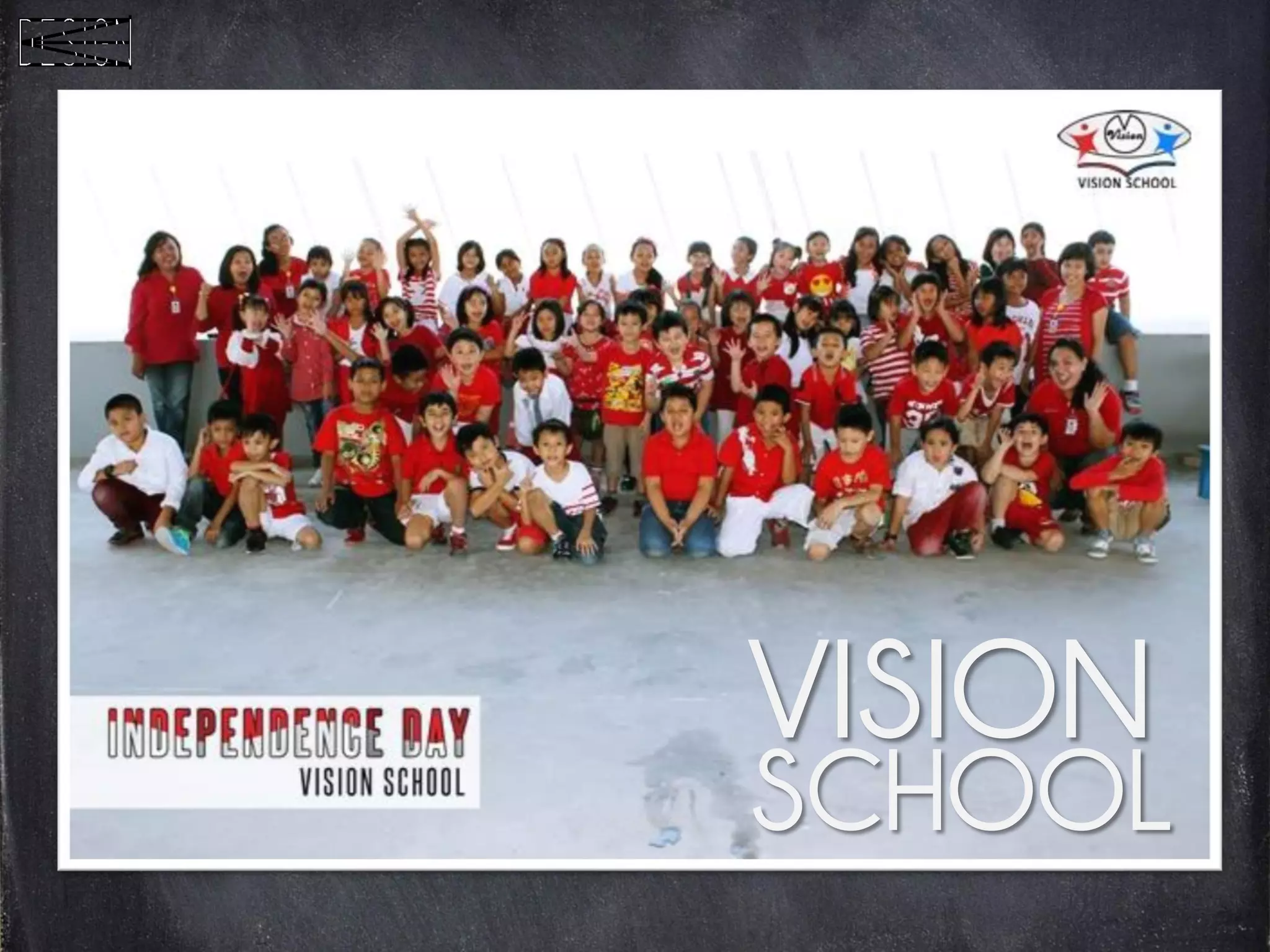 VISION
SCHOOL
 