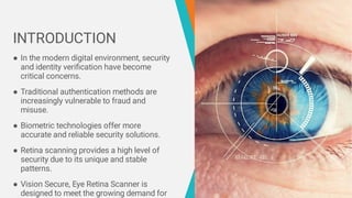 Retinal Security Scan Vision Secure - Retina Eye Scanner instead of biometric | PDF