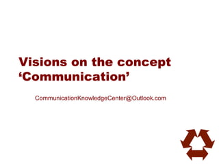 http://communicationknowledgecenter.wordpress.com
 