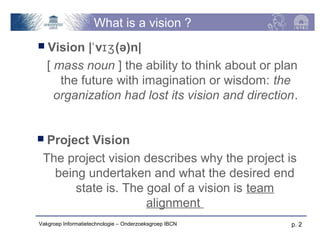 Vision workshop