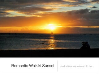 Hawaii, The Beautiful