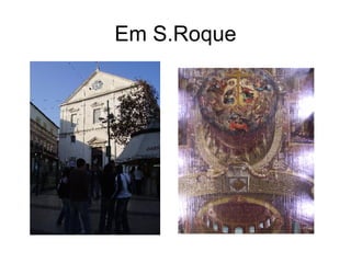 Em S.Roque 