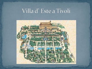 Villa d’ Este a Tivoli 