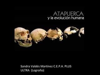 Sandra Valdés Martínez C.E.P.A. PLUS
ULTRA (Logroño)
 