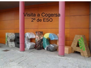 Visita a Cogersa 2º de ESO 