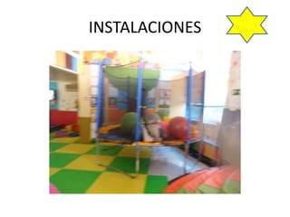 INSTALACIONES