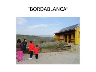 “BORDABLANCA”