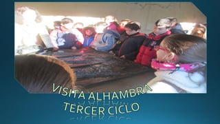 Visita alhambra tercer ciclo