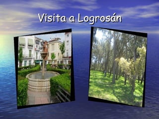Visita a Logrosán 
