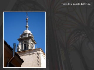 Torre de la Capilla del Cristo

 