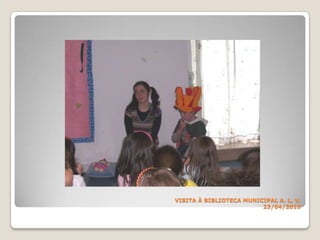 VISITA À BIBLIOTECA MUNICIPALA. L. V.23/04/2010