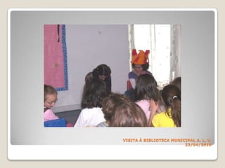 VISITA À BIBLIOTECA MUNICIPALA. L. V.23/04/2010