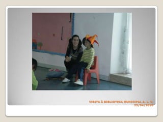 VISITA À BIBLIOTECA MUNICIPAL A. L. V.23/04/2010