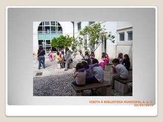 VISITA À BIBLIOTECA MUNICIPALA. L. V.23/04/2010