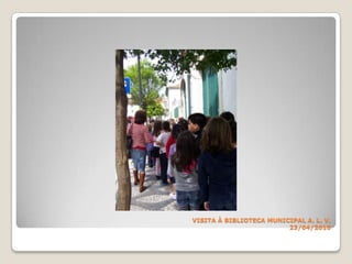 VISITA À BIBLIOTECA MUNICIPALA. L. V.23/04/2010