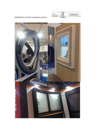 CONSTRUTEC 16-10-28, Visita Noelia Leciñena
 