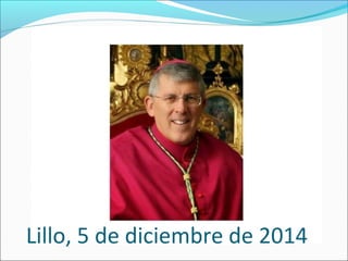 Lillo, 5 de diciembre de 2014 
