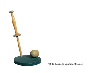 Nit de lluna, de Leandre Cristòfol
 