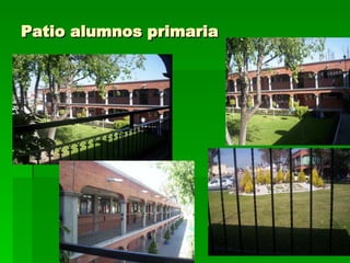 Patio alumnos primaria 