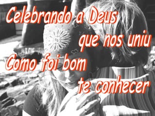 Amizade - Quatro por Um