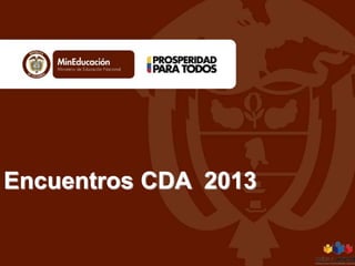 Encuentros CDA 2013

 