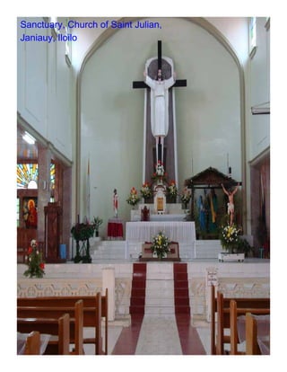 Sanctuary, Church of Saint Julian,
Janiauy, Iloilo
 