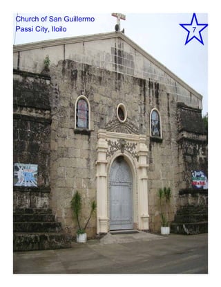 Church of San Guillermo
Passi City, Iloilo        7
 