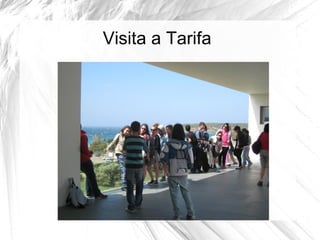 Visita a Tarifa 