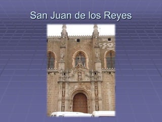 San Juan de los Reyes