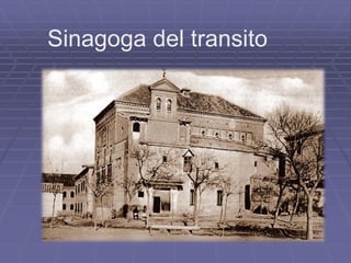 Sinagoga del transito