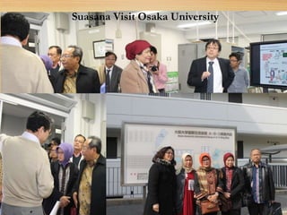 Suasana Visit Osaka University
 
