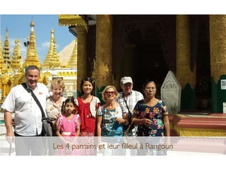 A la rencontre des filleuls de Birmanie (Myanmar)