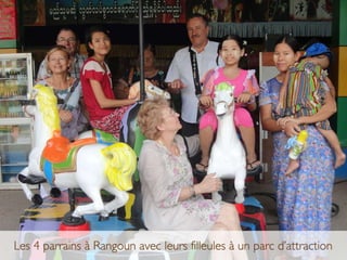 A la rencontre des filleuls de Birmanie (Myanmar)