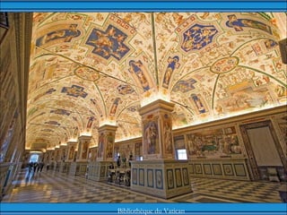 Bibliothèque du Vatican
 