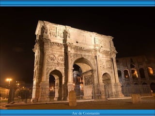 Arc de Constantin
 