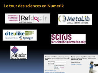Le tour des sciences en Numerik…