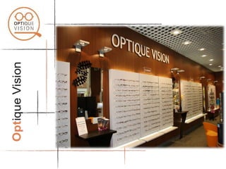 Visite virtuelle Optique Vision - Montmorot