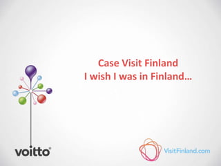 Case Visit FinlandI wish I was in Finland… 