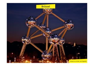 Antwerpen
Antwerpen, nur 40 Min. vom
Flughafen
 