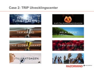 Case 2: TRIP Utvecklingscenter

 