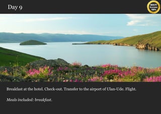 Day 9




Breakfast at the hotel. Check-out. Transfer to the airport of Ulan-Ude. Flight.

Meals included: breakfast.
 