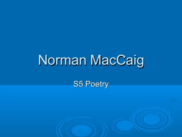 visiting hour norman maccaig essay visiting hour norman maccaig essay