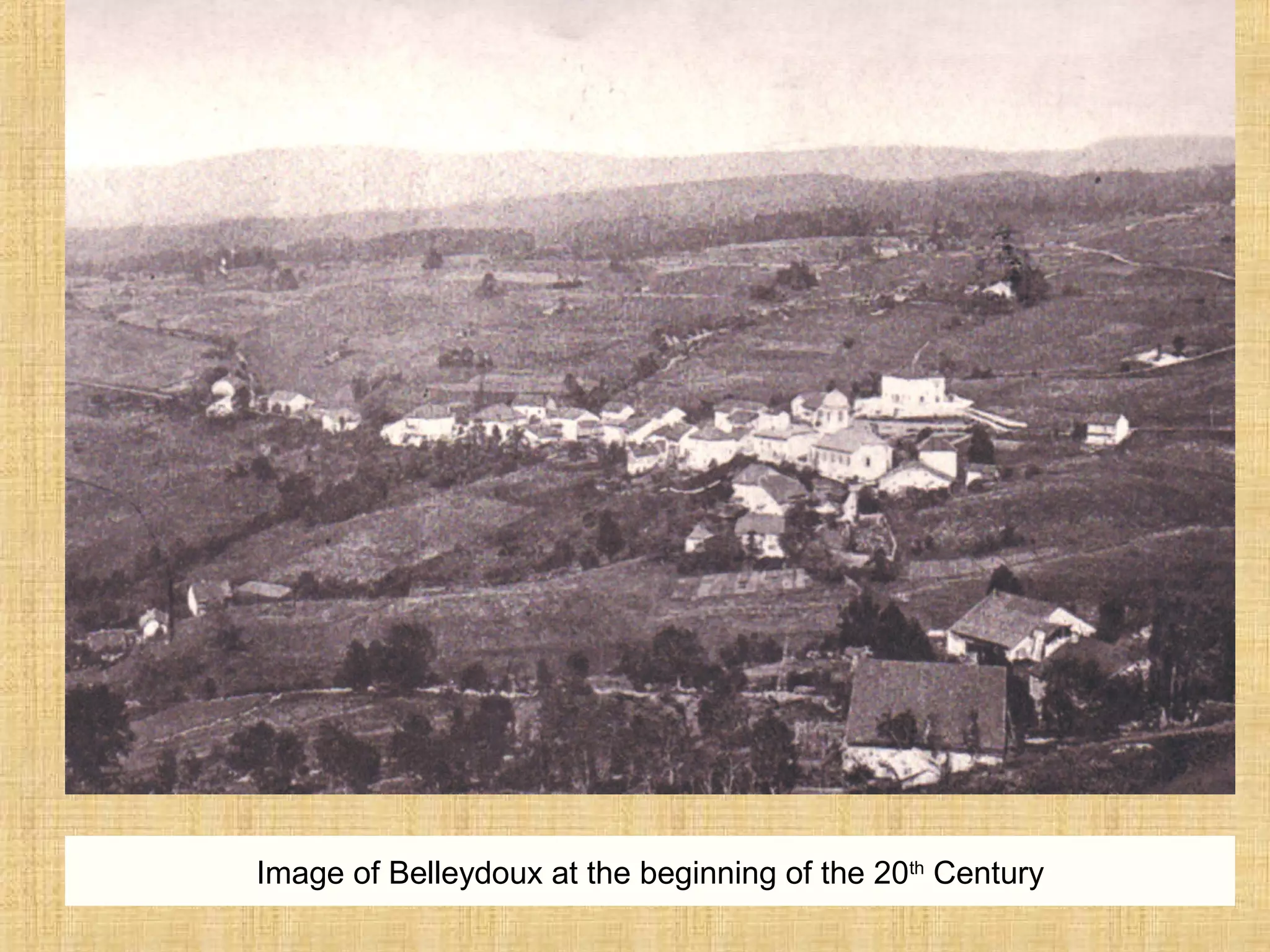 Image of Belleydoux at the beginning of the 20th
Century
 