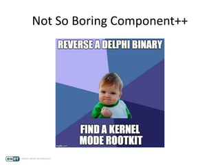 Not So Boring Component++
 