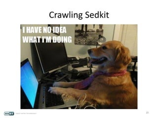 Crawling Sedkit
20
 