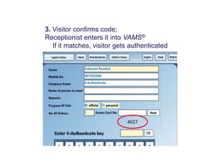 Vams Log In Web based Visitor Management System with two factor Authentication ...