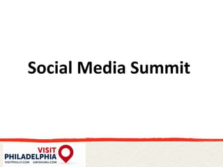 Social Media Summit

 