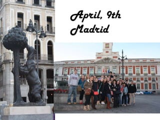 April, 9th
Madrid
 