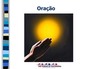 Oração
 