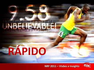 RÁPIDO